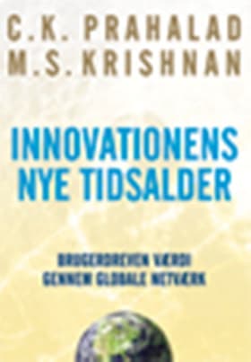 Innovationens nye tidsalder af C.K. Prahalad