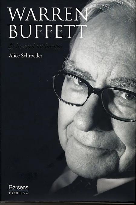 Warren Buffett af Alice Schroeder