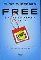 Free - er fremtiden gratis?