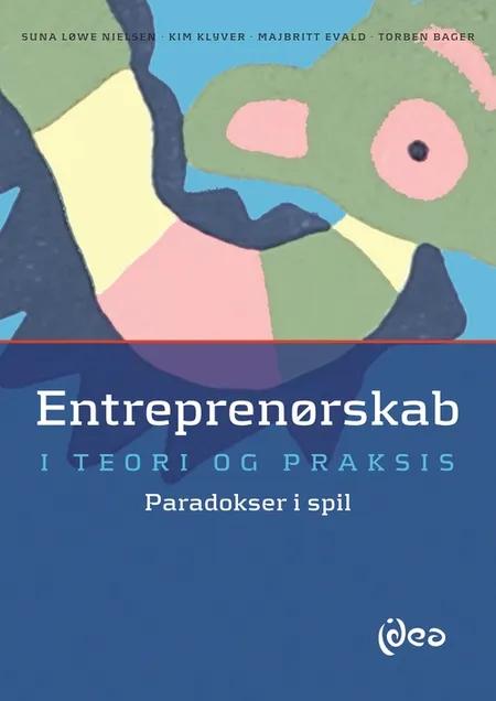 Entreprenørskab i teori og praksis af Suna Løwe Nielsen
