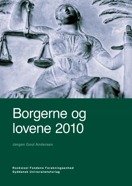 Borgerne og lovene 2010 af Jørgen Goul Andersen