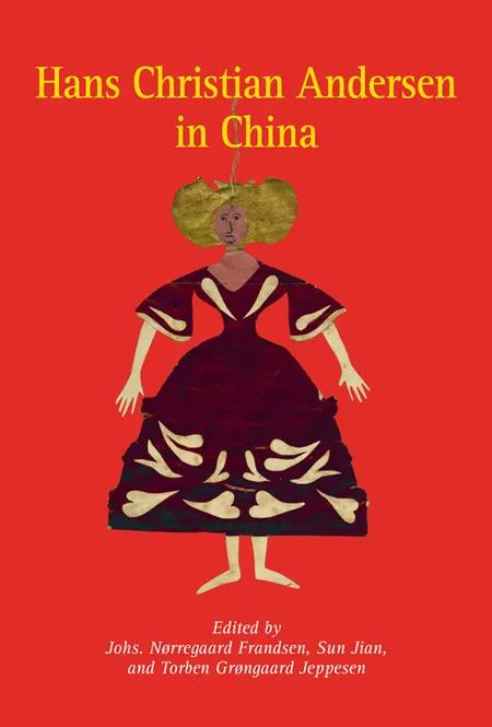 Hans Christian Andersen in China af Johs. Nørregaard Frandsen