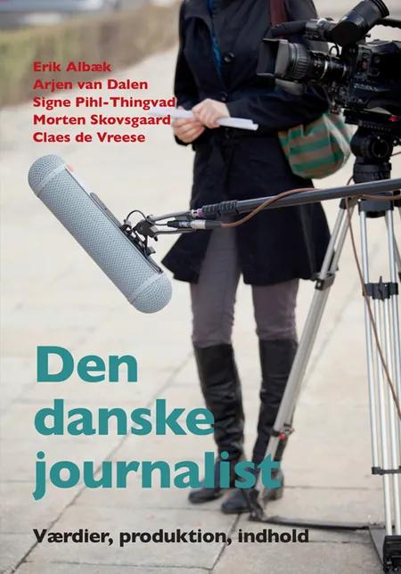 Den danske journalist af Erik Albæk