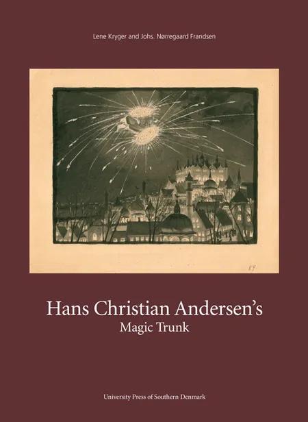 Hans Christian Andersen's magic trunk af H.C. Andersen