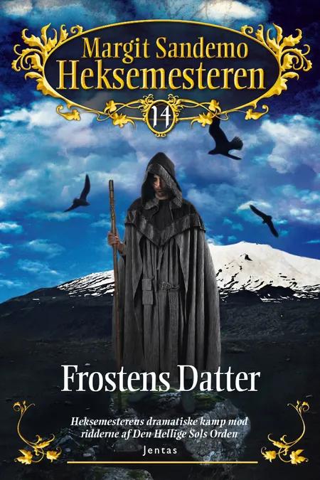 Heksemesteren 14 - Frostens datter, CD af Margit Sandemo