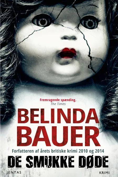 De smukke døde af Belinda Bauer