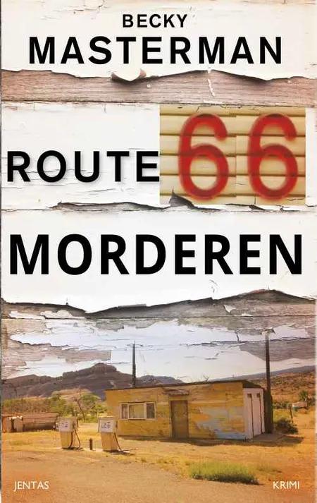 Route 66-morderen, CD af Becky Masterman