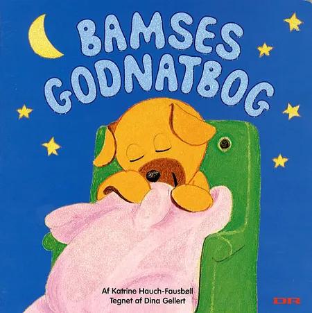 Bamses godnatbog af Katrine Hauch-Fausbøll