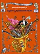 Sigurd og symfoniorkestret Den store musikbog