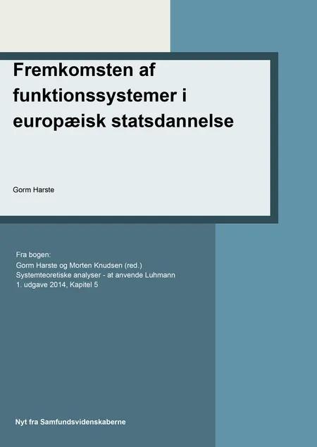 Fremkomsten af funktionssystemer i europæisk statsdannelse af Gorm Harste