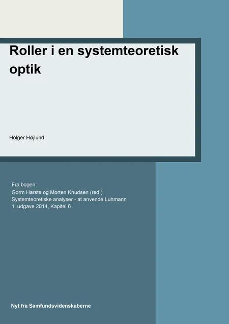 Roller i en systemteoretisk optik af Holger Højlund