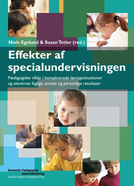 Effekter af specialundervisningen af Niels Egelund
