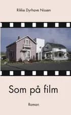 Som på film