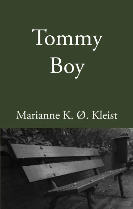 Tommy Boy af Marianne K. Ø. Kleist
