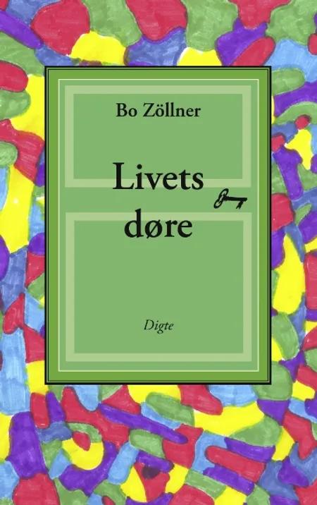 Livets døre af Bo Zöllner