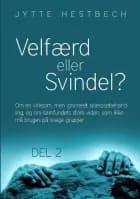 Velfærd eller svindel?