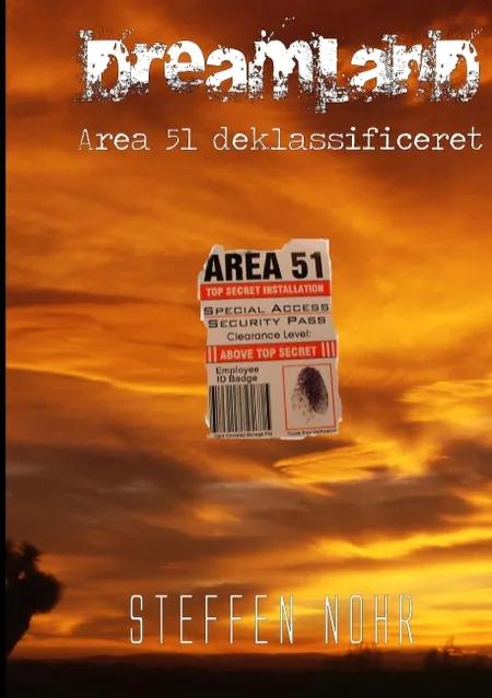 Dreamland - Area 51 deklassificeret af Steffen Nohr