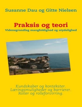 Praksis og teori af Gitte Nielsen