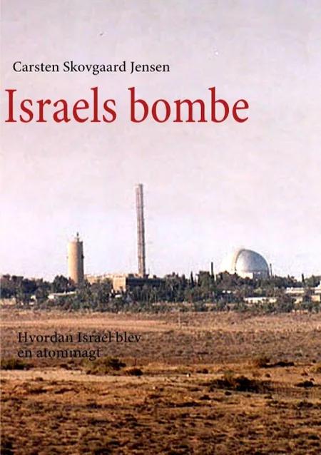 Israels bombe af Carsten Skovgaard Jensen