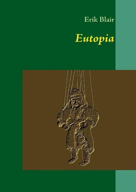 Eutopia af Erik Blair