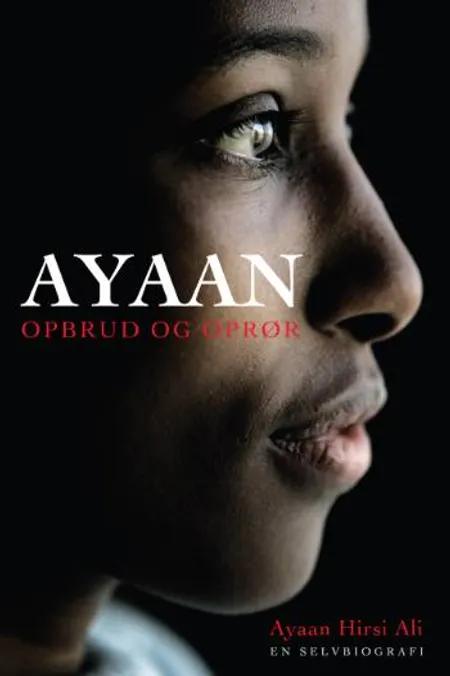 Ayaan af Ayaan Hirsi Ali