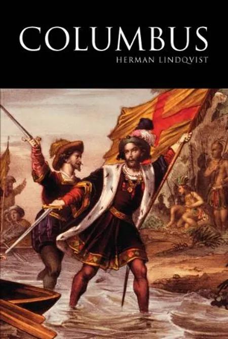 Christoffer Columbus af Herman Lindqvist