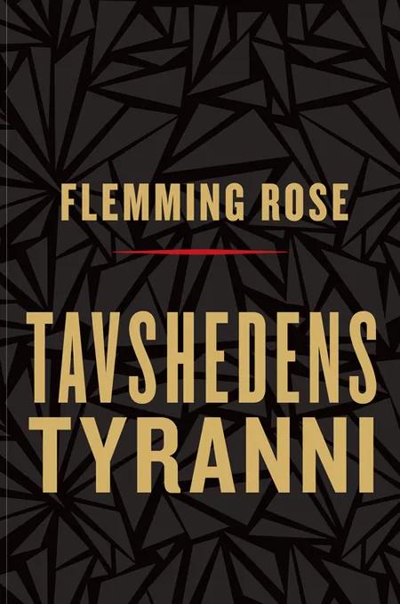 Tavshedens tyranni af Flemming Rose