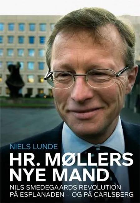 Hr. Møllers nye mand af Niels Lunde