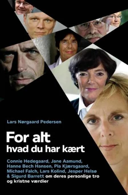 For alt hvad du har kært af Lars Nørgård Pedersen