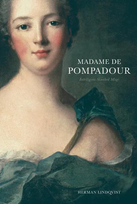 Madame de Pompadour af Herman Lindqvist