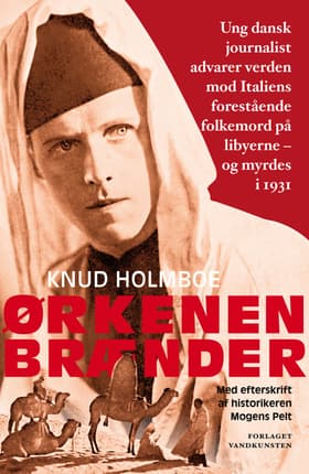 Ørkenen brænder af Knud Holmboe