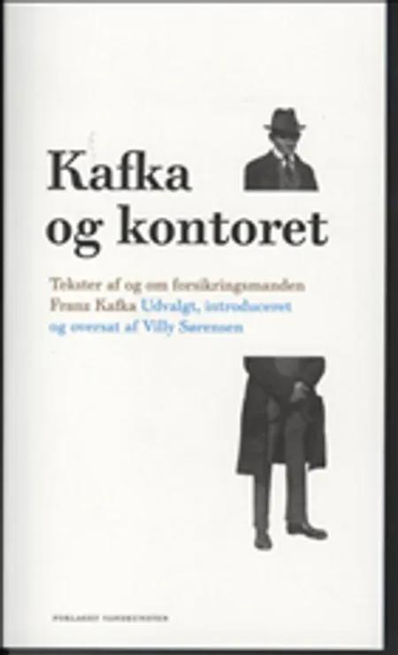 Kafka og kontoret af Franz Kafka