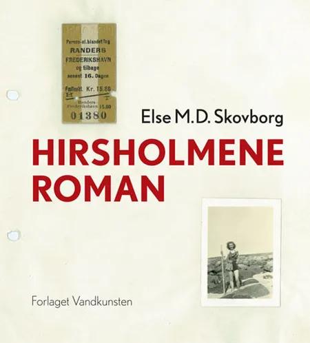 Hirsholmene af Else M.D. Skovborg