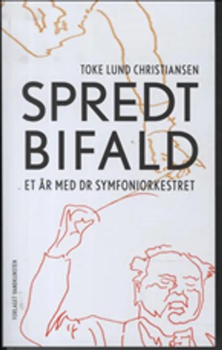 Spredt bifald af Toke Lund Christiansen