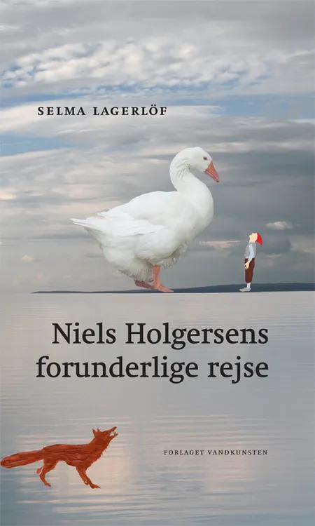 Niels Holgersens forunderlige rejse af Selma Lagerlöf