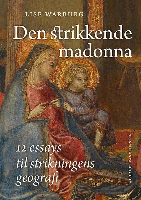Den strikkende Madonna af Lise Warburg