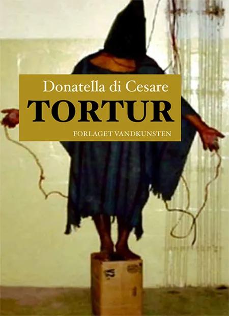 Tortur af Donatella Di Cesare