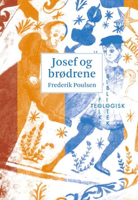 Josef og brødrene af Frederik Poulsen