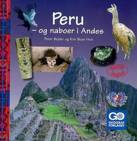 Peru - og naboer i Andes af Peter Bejder