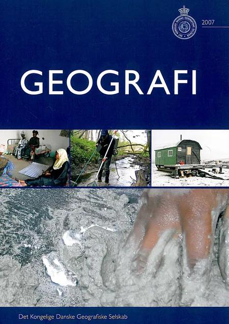 Det Kongelige Danske Geografiske Selskabs årsskrift for 2007 