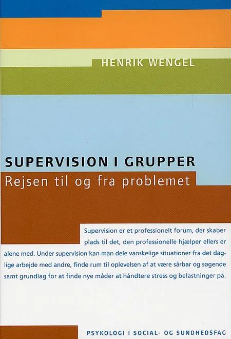 Supervision i grupper af Henrik Wengel