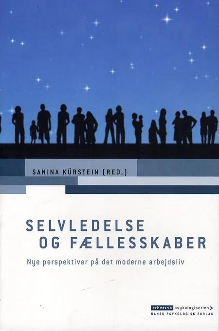 Selvledelse og fællesskaber af Sanina Kürstein