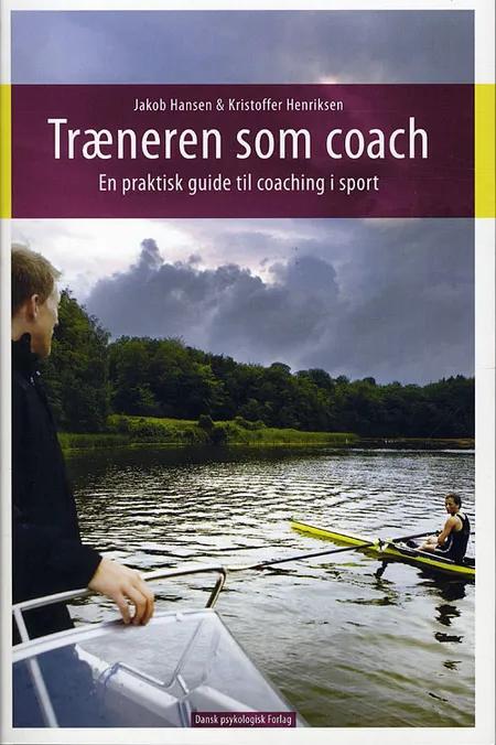 Træneren som coach af Jakob Hansen