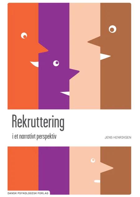 Rekruttering i et narrativt perspektiv af Jens Henriksen
