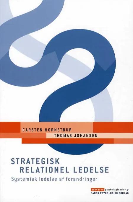 Strategisk relationel ledelse af Carsten Hornstrup