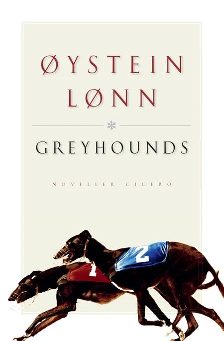 Greyhounds af Øystein Lønn