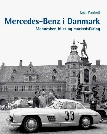 Mercedes-Benz i Danmark af Erich Karsholt