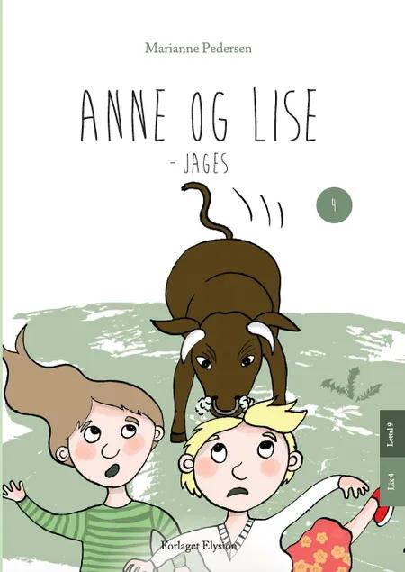 Anne og Lise jages af Marianne Pedersen