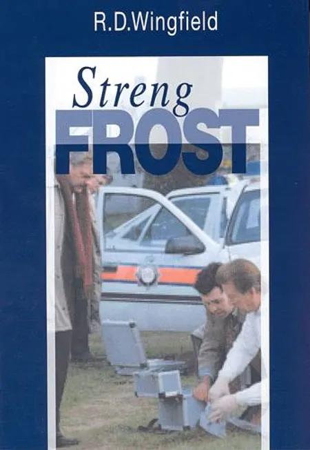 Streng frost af R. D. Wingfield