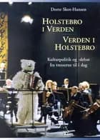 Holstebro i verden - verden i Holstebro